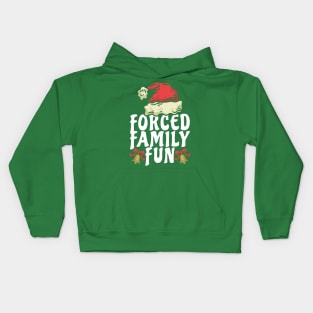 forced family fun Kids Hoodie